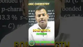 Bond Length Vary with p characters Organic | NEET JEE Exam #shorts