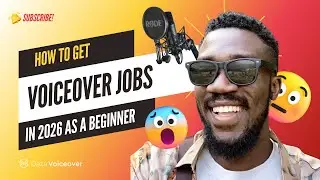 HOW TO GET VOICEOVER JOBS IN 2026 AS A BEGINNER!!! 