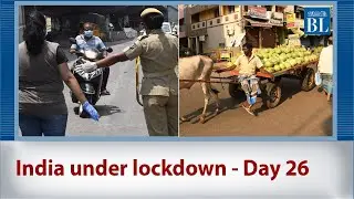 India under lockdown: Day 26