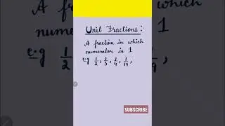 What are unit fractions  | fractions | #shorts #unitfractions