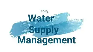Optimizing Water Supply Management