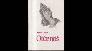 Otce nas,Pater noster,Our father,1