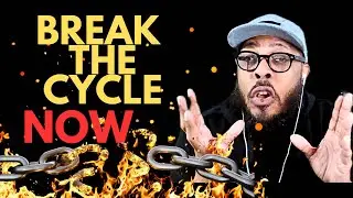 How To Break Negative Cycles in Your Life ||  The Dear Brother Podcast