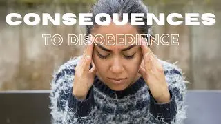 Is Disobedience to God The ROOT Cause of All Human Suffering?