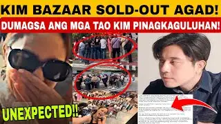 GOOD NEWS🥳KIM BAZAAR SOLD OUT AGAD❗KIM HINDI EXPECTED NA MANGYAYARI 2❗MGA TAO DUMAGSA DINUMOG SI KIM