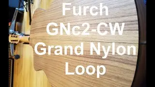 Furch GNc2 CW Grand Nylon Testbericht Loop