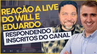 REACT | Live do Will e Eduardo | Respondendo perguntas