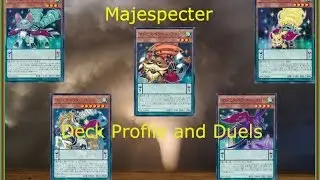 Majespecter Deck Profile and Duels January 2016 (stop using raigeki on them!)