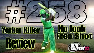 RC 22 SHOT OF THE DAY🔥|#258 YORKER KILLER FREE SHOT FULL REVIEW WITH BATTING TIPS IN REAL CRICKET 22