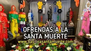 Ofrendas a la Santa Muerte