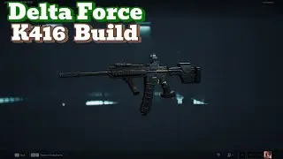 BEST BUILD  &lsquo;BUILD K417 4in1&rsquo; - Delta Force