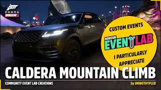 CALDERA MOUNTAIN CLIMB by Unworthypleb | FH5 Custom Event Lab