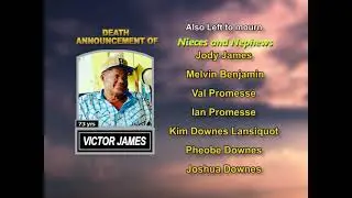 Victor James ~ Long Obituary