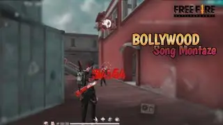 BOLLYWOOD SONG 🎵 MONTAGE VIDEO || #mistergamer #garenafreefireindia