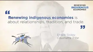 Renewing Indigenous Economies: An Interview with Chairman Ernest Sickey, Coushatta Tribe
