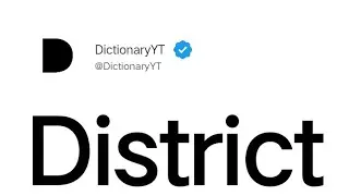 District Meaning in English