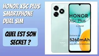 AVIS (2025) : HONOR X5c Plus Smartphone Dual SIM. DÉTAILS