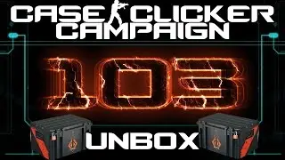 Case Clicker Campaign #103 | Opening Bravo Cases
