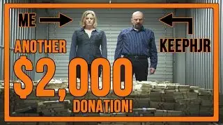 $2,000 Twitch Donation...AGAIN