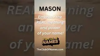 🙏 Real Meaning of the Name Mason & Embrace Mason Frequency Power #shorts