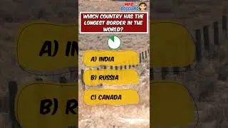 Which country has the longest border in the world? #quiz #triviatricks #trivia #didyouknow