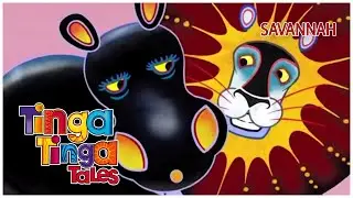 The Savannah Animals | Tinga Tinga Tales | Full Episodes | Cartoons for Kids