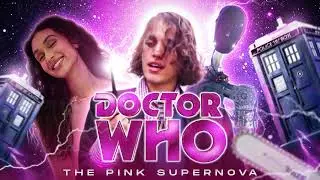 Doctor Who: The Pink Supernova (fan-made audio drama)
