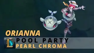 Pool Party Orianna Pearl Chroma - League Of Legends