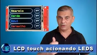Lcd touch screen ILI9341 com menu - acionando LEDS