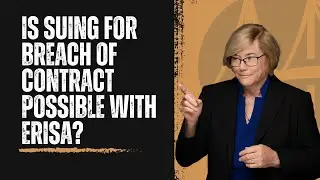 Is Suing for Breach of Contract Possible With ERISA?