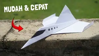 Origami : Cara Membuat Pesawat Kertas ( Flash JET ) - Pesawat Kertas Terbaik