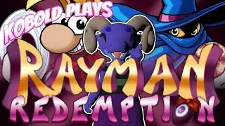 Kobold Plays Live - Rayman Redemption: Candy Chateau Awaits! Final boss attempt too!