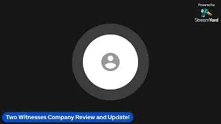 Two Witnesses Company Review and Update!