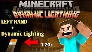Minecraft PE/BE Dynamic Light + Left Hand Torch! | 1.21.113+ | mrgamingisop | Android/IOS, Windows