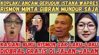 Koplak! Ancam Geruduk Istana Wapres!! Rismon: Minta Anak Anda Mundur | Buku Rismon Gak Laku, Diobral