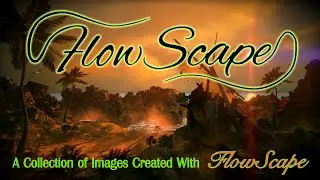 FlowScape: A Collection of High res. Images created, showing FlowScapes capabilities, Vol. 3.  1440p
