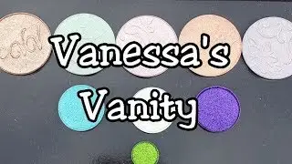 Highlighter's / Eye Shadow's Haul from Vanessa's Vanity with Swatches - OMG!!!!
