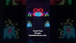 12x24 pixel led 3D gate