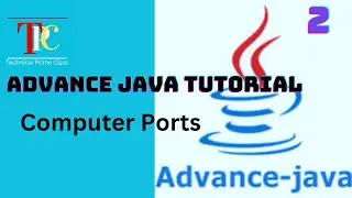 Tutorial-2:Computer Ports(Hardware and  Software Ports)| What is IP  Address & its Version.