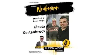 Auf ein Wort - Folge #24 - Gisela Kortenbruck