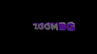 Intro ✖ ZoomBG ✖ By ArchieMX