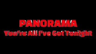 Panorama Boston's own CARS Tribute. You're All I've Got Tonight  by the Cars, performed by Panorama.