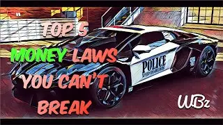 Top 5 Laws Of Money | The Wealthbuilderz Way
