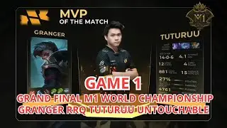 [Throwback] Granger RRQ TUTURU Kelas Banget || Grand Finals M1 EVOS Legends vs RRQ Game 1 (BO7)