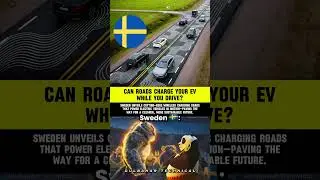 Sweden's EV Revolution | Roads That Wirelessly Charge Your Car! ⚡