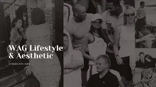 Ultimate WAG (Lifestyle & Aesthetic) Subliminal