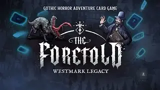 The Foretold: Westmark Legacy Gothic Horror Gameplay Trailer