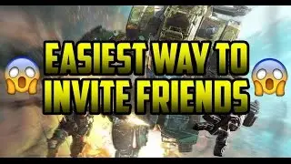 How to invite Friends on Titanfall 2 Beta Xboxone/ Ps4