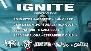 IGNITE Europeran TOUR (20-23/10/2022) HFMN CREW // Anti-Complicity Anthem