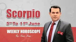 Scorpio weekly horoscope 4th June to 11 June